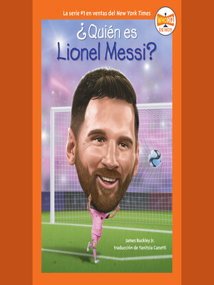 cover image of ¿Quién es Lionel Messi? (Who Is Lionel Messi? Spanish Edition)